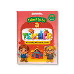 I Want to Be a Teacher Activity Book for Kids