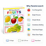 Big Board Book of Fruits features — fruit recognition bright pictures simple words vocabulary building thick board pages wipe clean 16 pages