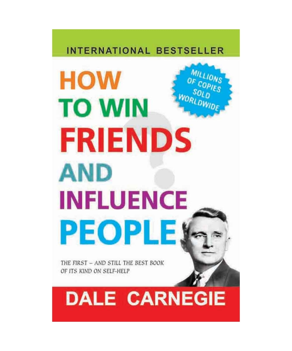 How to Win Friends and Influence People