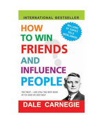 How to Win Friends and Influence People