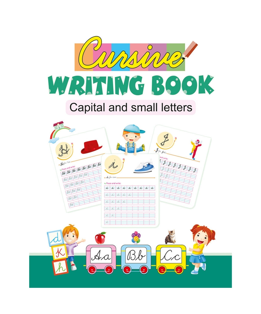 Cursive Writing Book: Capital and Small Letters