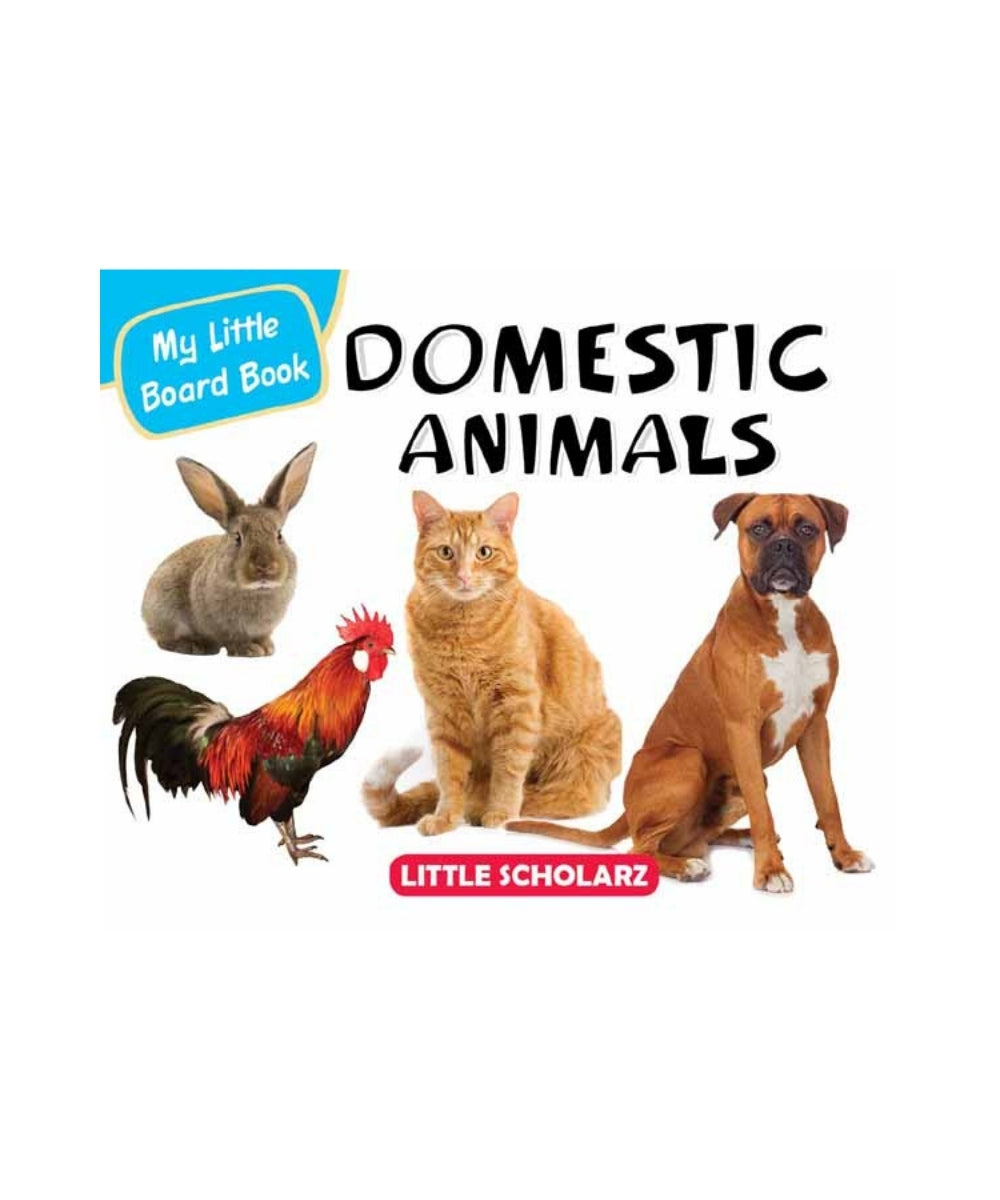 My Little Board Book of Domestic Animals