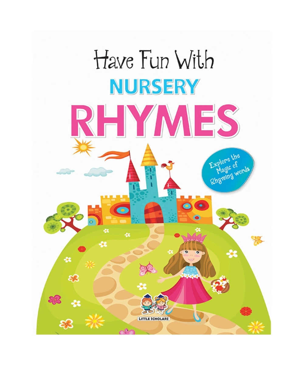 Have Fun With - Nursery Rhymes