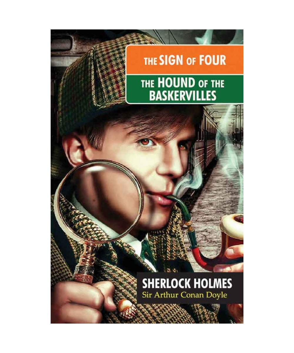 The Sign of Four /
The Hound of The Baskervilles