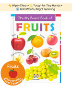 It's My Board Book of FRUITS