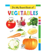 It's My Board Book of VEGETABLES