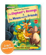 The Elephant's Revenge & The Mouse and his Friends
