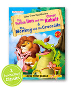 The Foolish Lion and the Clever Rabbit & The Monkey and the Crocodile