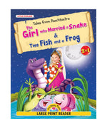 The Girl who Married a Snake & Two Fish and a Frog