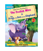 The Foolish Mice & The Frogs, the Bee and an Elephant