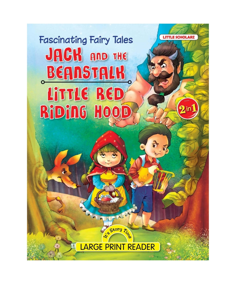 Jack and the Beanstalk  & Little Red Riding Hood