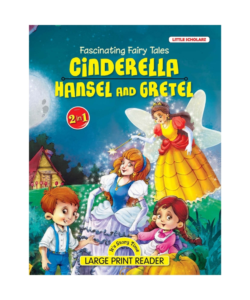 Cinderella & Hansel and Gretel