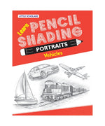 VEHICLES- Learn Pencil Shading Portraits