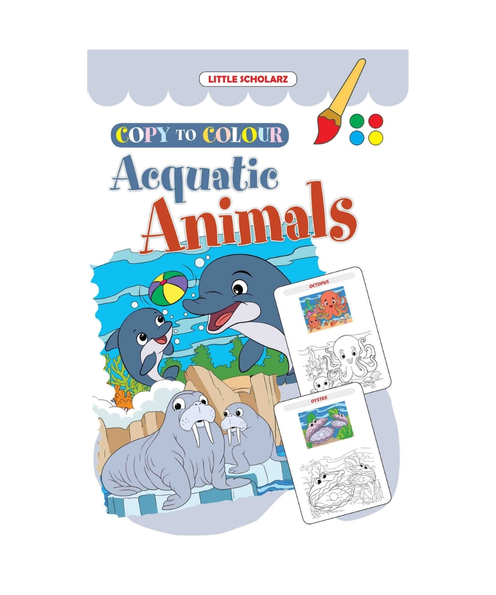 Acquatic Animals- Copy to Colour