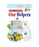 Our Helpers- Copy to Colour