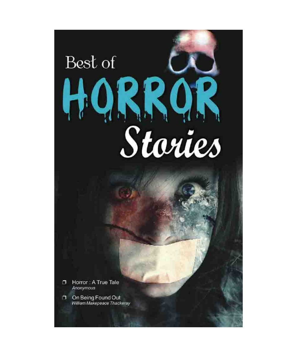 Best of Horror Stories (Horror: A True Tale & Other Stories)