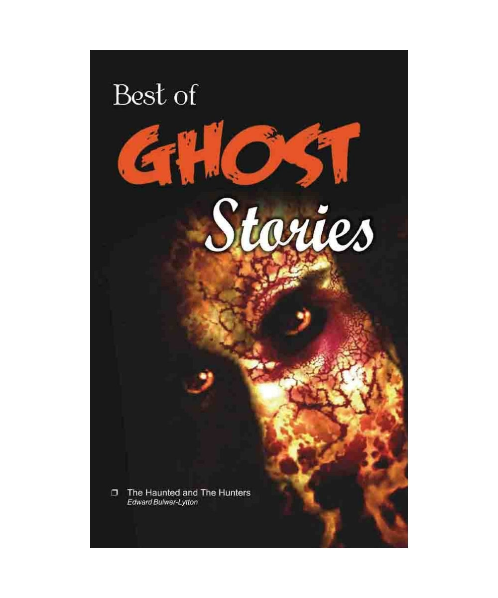 Best of Ghost Stories (The Haunted and The Hunters)