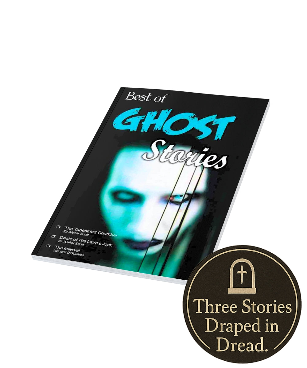 Best of Ghost Stories (The Tapestried Chamber & Other Stories)