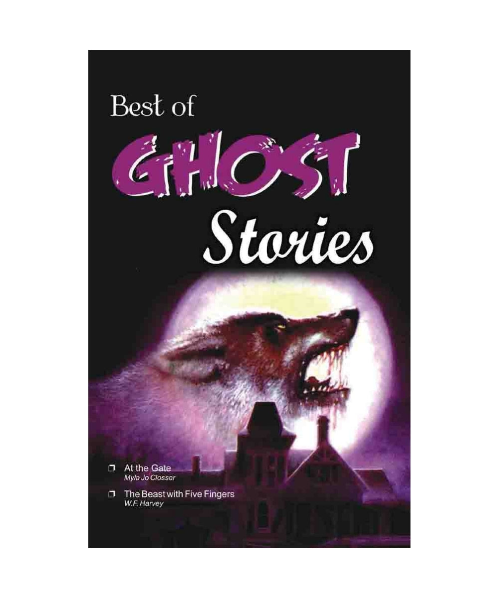 Best of Ghost Stories (At the Gate & Other Stories)