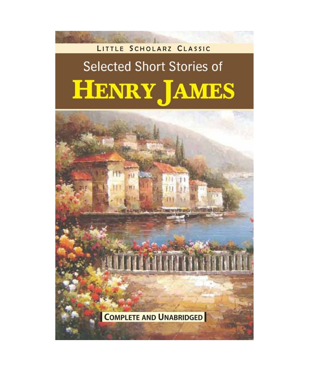 Henry James: Selected Short Stories