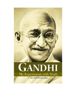 Gandhi "My Experiement with Truth"