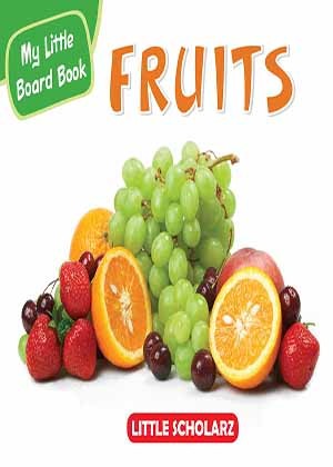 My Little Board Book of Fruits