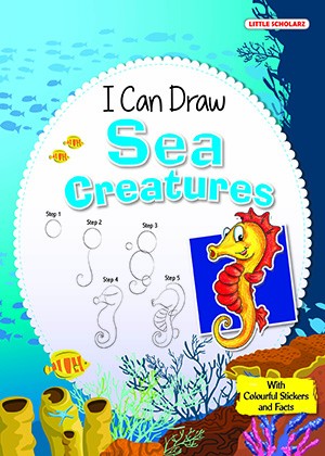 I Can Draw - SEA CREATURES