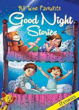 All Time Favourite Good Night Stories