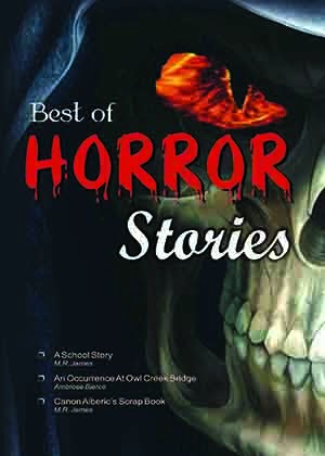 Best of Horror Stories (A School Story & other Stories)