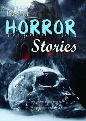 Best of Horror Stories (The Country of the Blind & other Stories)