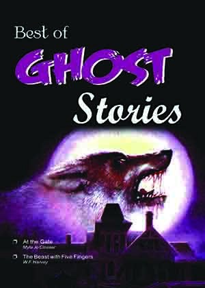 Best of Ghost Stories (At the Gate & other Stories)
