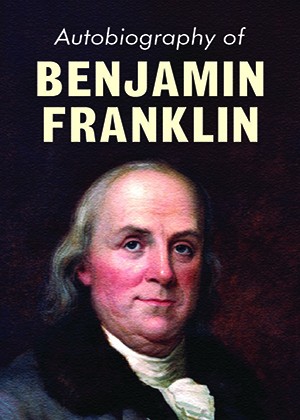 Autobiographyof Benjamin Franklin