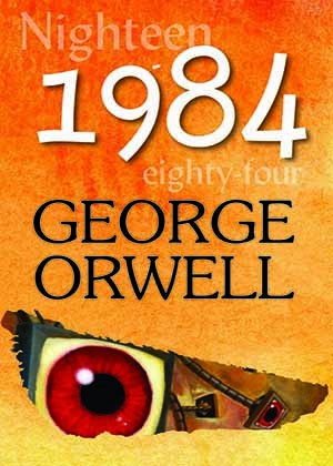 1984 - GEORGE ORWELL