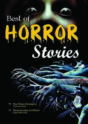 Best of Horror Stories (The Three Strangers & other Stories)