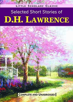 Selected Short Stories of D.H. Lawrence
